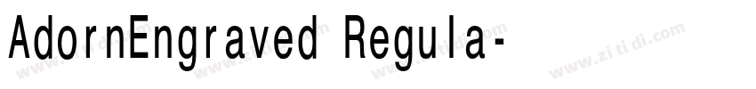 AdornEngraved Regula字体转换 AdornEngraved Regula字体转换